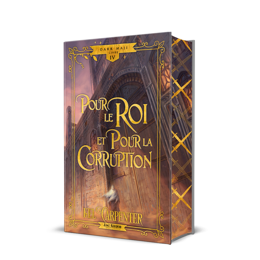 Pour le Roi et pour la Corruption - Les éditions Bookmark