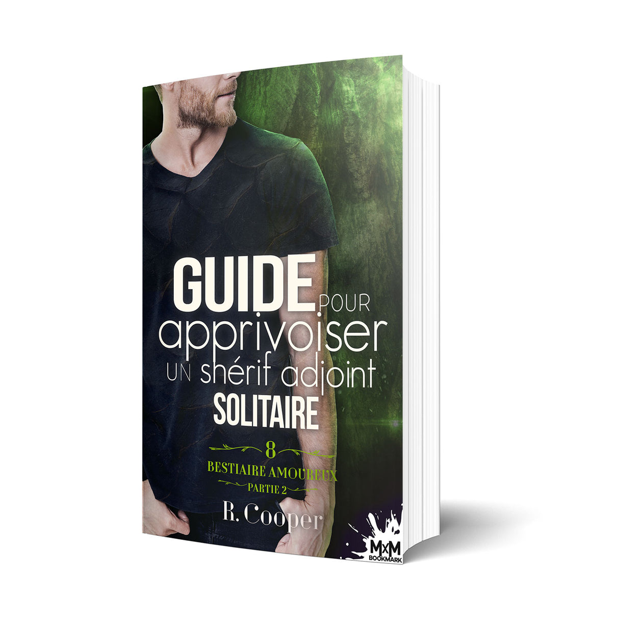 Guide pour apprivoiser un shérif adjoint solitaire — Partie 2 - Les éditions Bookmark