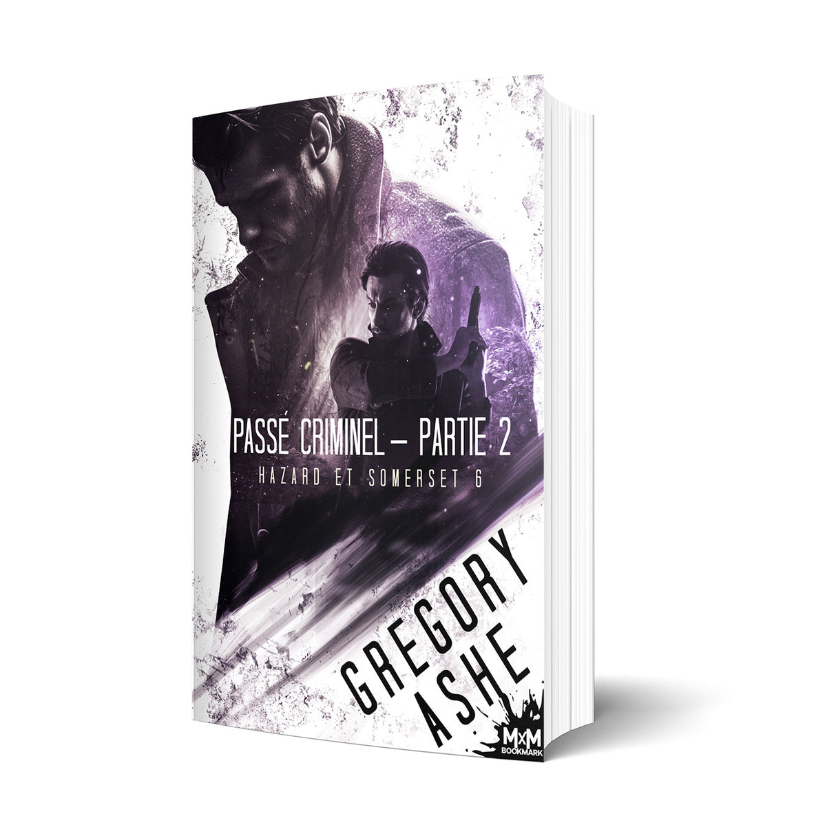 Passé criminel - Partie 2 - Les éditions Bookmark