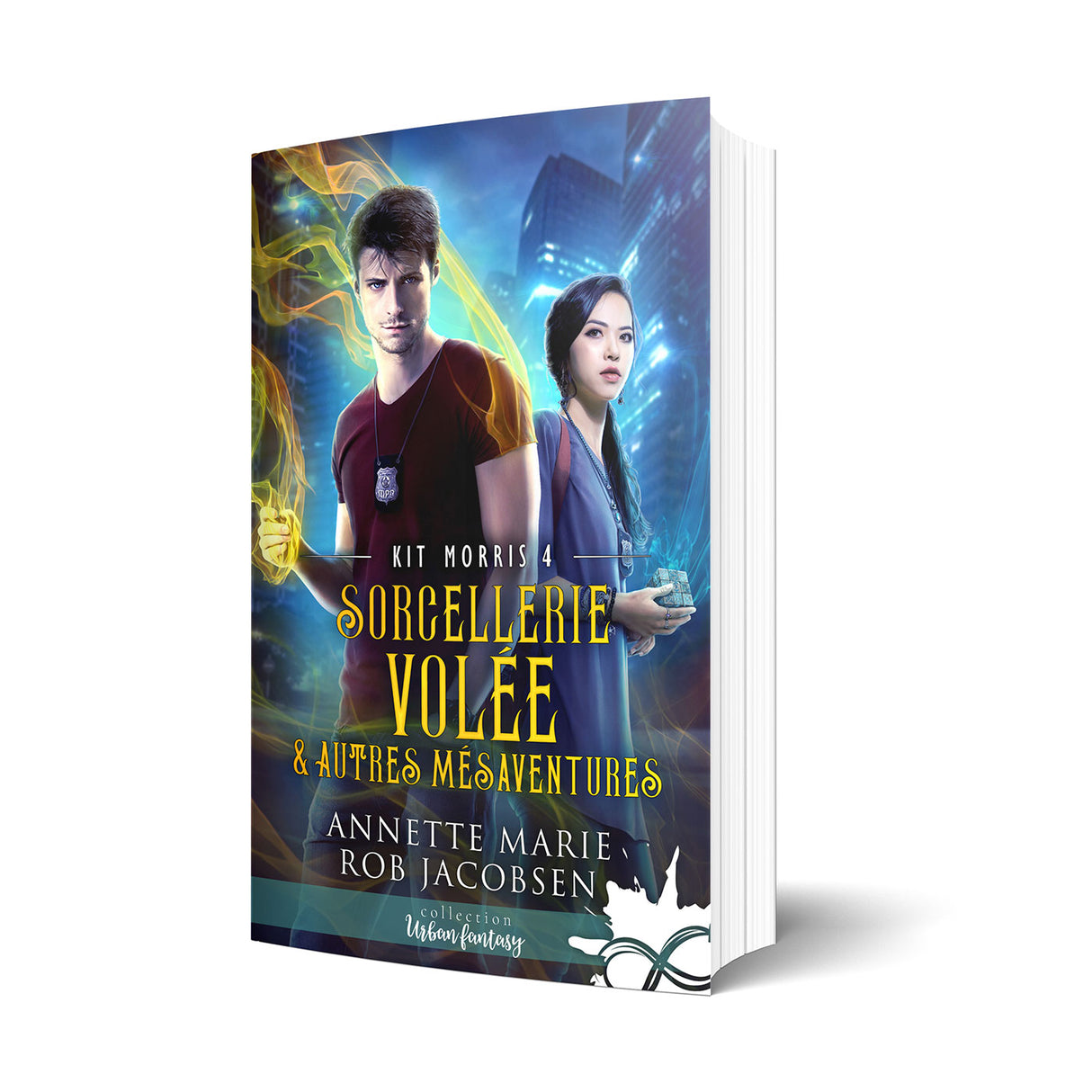 Annette, Rob Marie, Jacobsen Kit Morris Sorcellerie volée & autres mésaventures