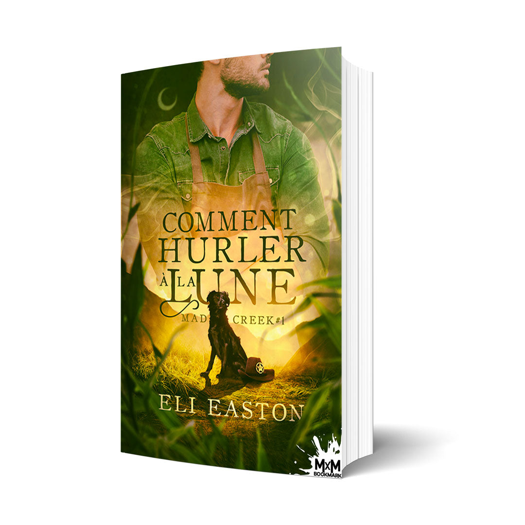 Comment hurler à la lune - Les éditions Bookmark