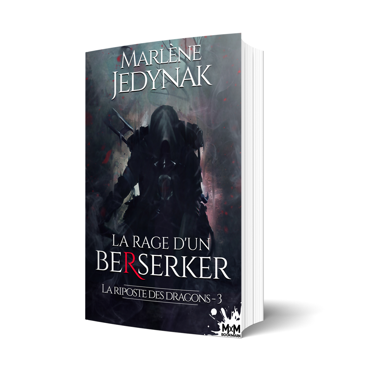 La rage d'un Berserker - Les éditions Bookmark
