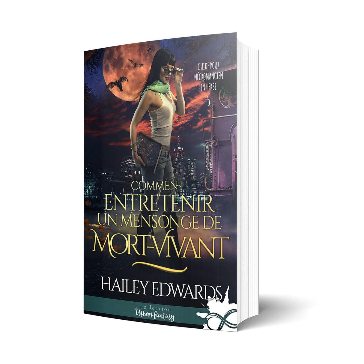 Comment entretenir un mensonge de mort-vivant - Les éditions Bookmark