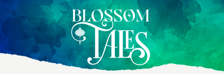 Blossom Tales - 2026