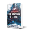 Des suspects à la pelle - Les éditions Bookmark