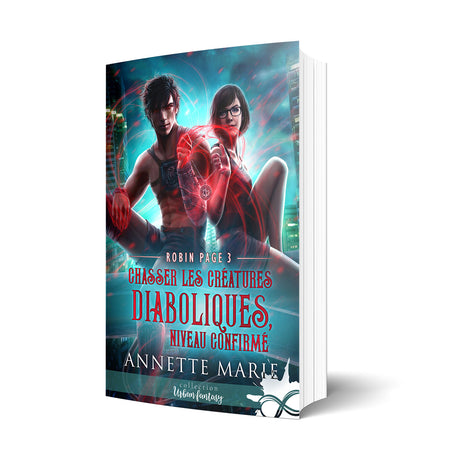 Chasser les créatures diaboliques, niveau confirmé - Les éditions Bookmark