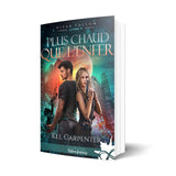 Plus chaud que l'enfer - Les éditions Bookmark