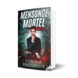 Mensonge mortel - Les éditions Bookmark