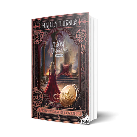 Le trône embrasé — Partie 1 - Les éditions Bookmark