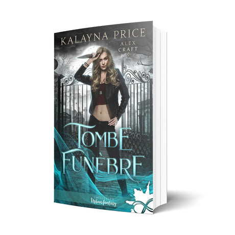 Kalayna Price Alex Craft Tombe funèbre