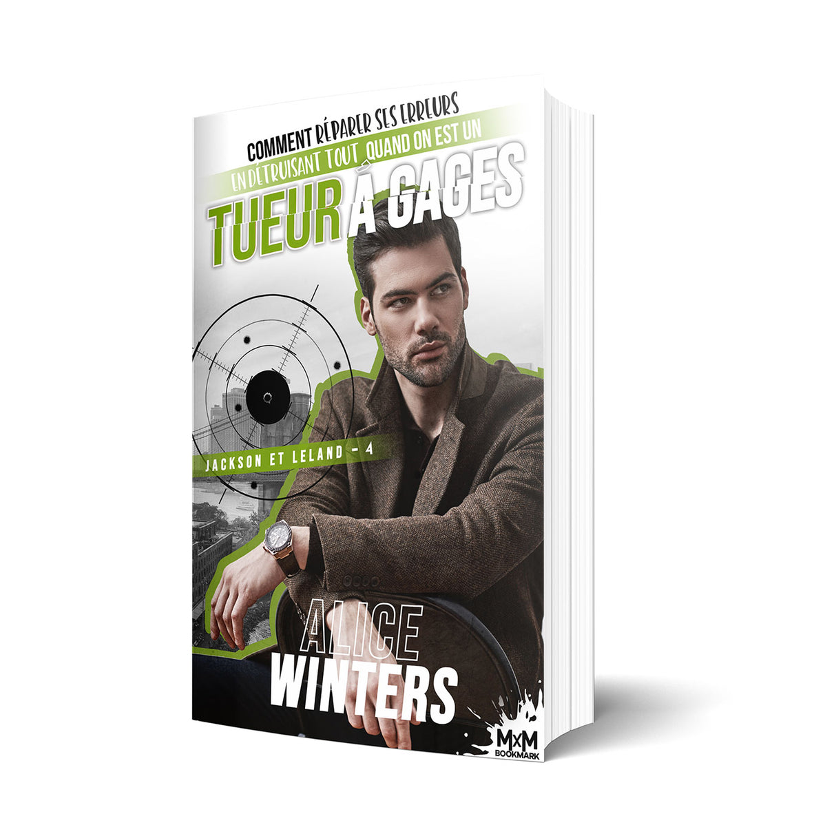 Comment réparer ses erreurs en détruisant tout quand on est un tueur à gages - Les éditions Bookmark