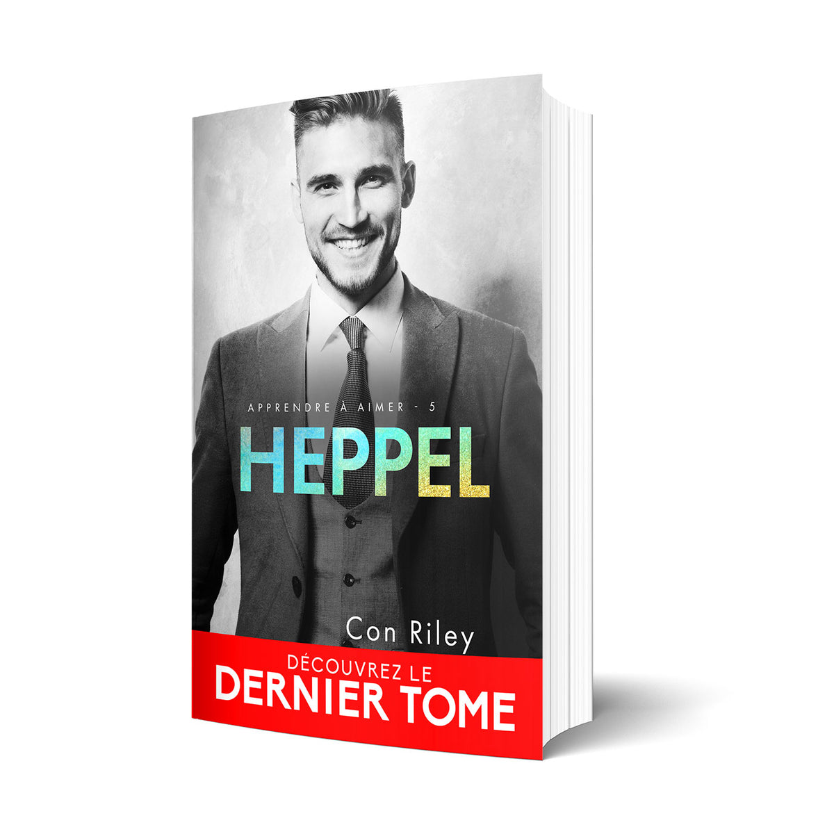 Heppel, Apprendre à aimer #5 par Jocelynn Drake et Rinda Elliott ...