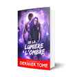 De la lumière à l’ombre - Les éditions Bookmark
