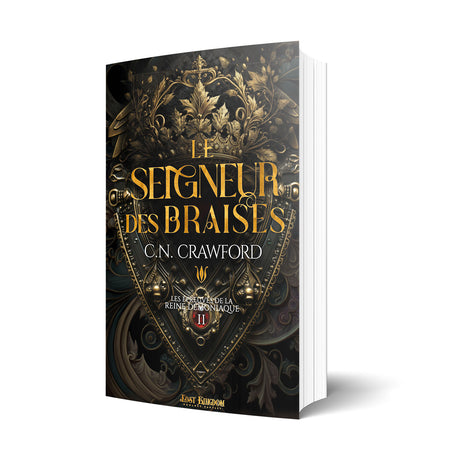 CN Crawford Les épreuves de la Reine démoniaque Le Seigneur des Braises Lost Kingdom