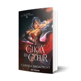 Le choix du cœur - Les éditions Bookmark