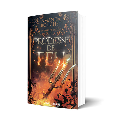Amanda Bouchet La faiseuse de Rois Promesse de feu Lost Kingdom