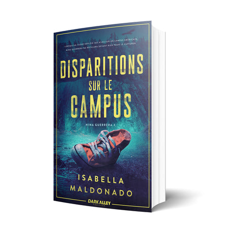 Isabella Maldonado Nina Guerrera Disparitions sur le campus 