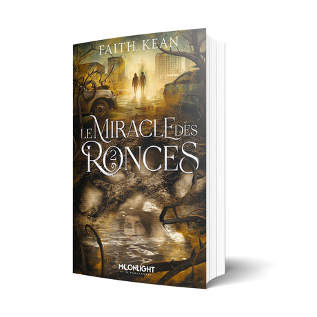 Faith Kean Les Ronces Le Miracle des ronces MoonLight