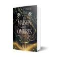 K.A. Linde Les amants maudits La Maison des Ombres Lost Kingdom