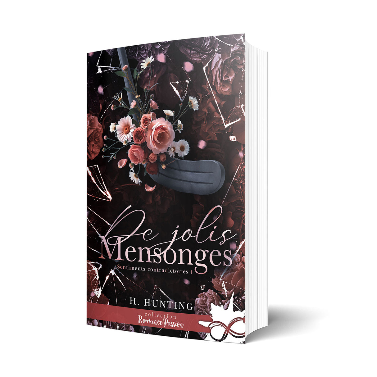 Helena Hunting Sentiments contradictoires De jolis mensonges