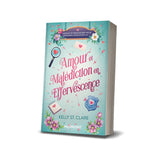 Amour et malédiction en effervescence