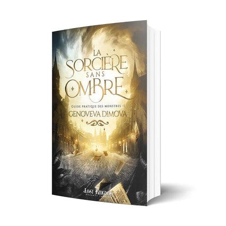 Genoveva Dimova Guide pratique des monstres La sorcière sans ombre Lost Kingdom