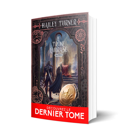 Le trône embrasé — partie 2 - Les éditions Bookmark