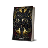Un éclat d'or et de folie - Les éditions Bookmark