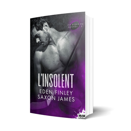 Eden, Saxon Finley, James Les dieux du hockey L'insolent