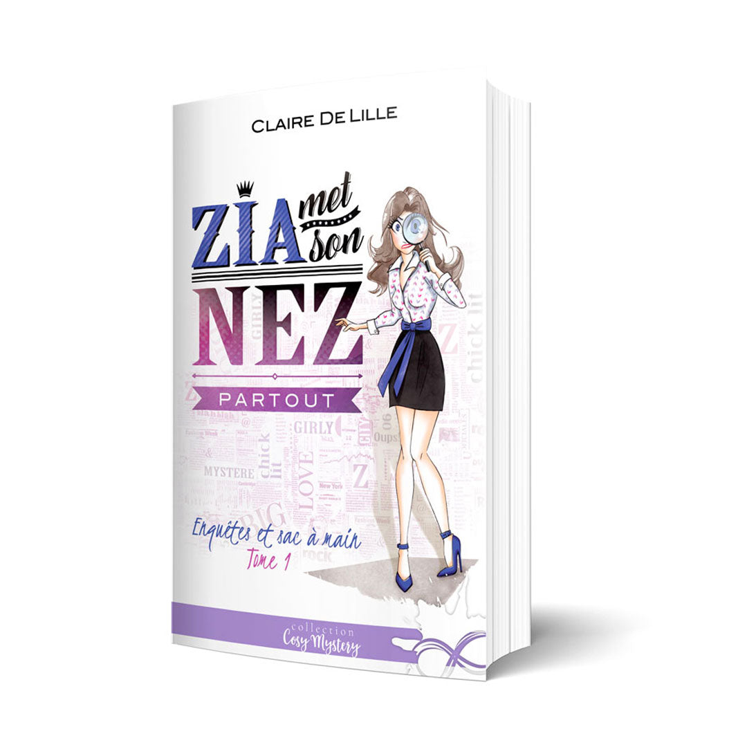 Zia met son nez partout - Les éditions Bookmark