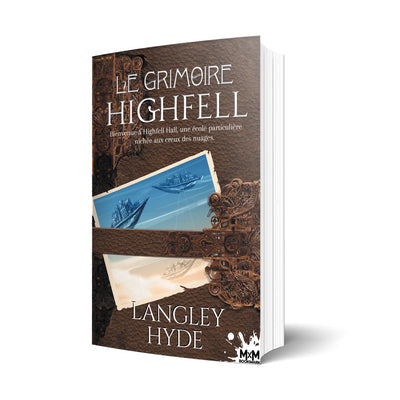 Le Grimoire Highfell - Les éditions Bookmark