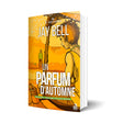 Un parfum d'automne - Les éditions Bookmark
