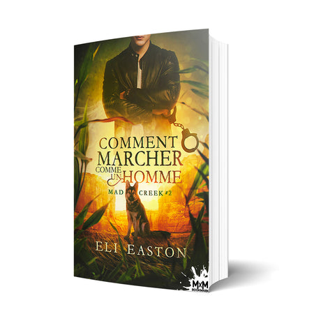 Comment marcher comme un Homme - Les éditions Bookmark