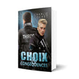 Choix et conséquences - Les éditions Bookmark