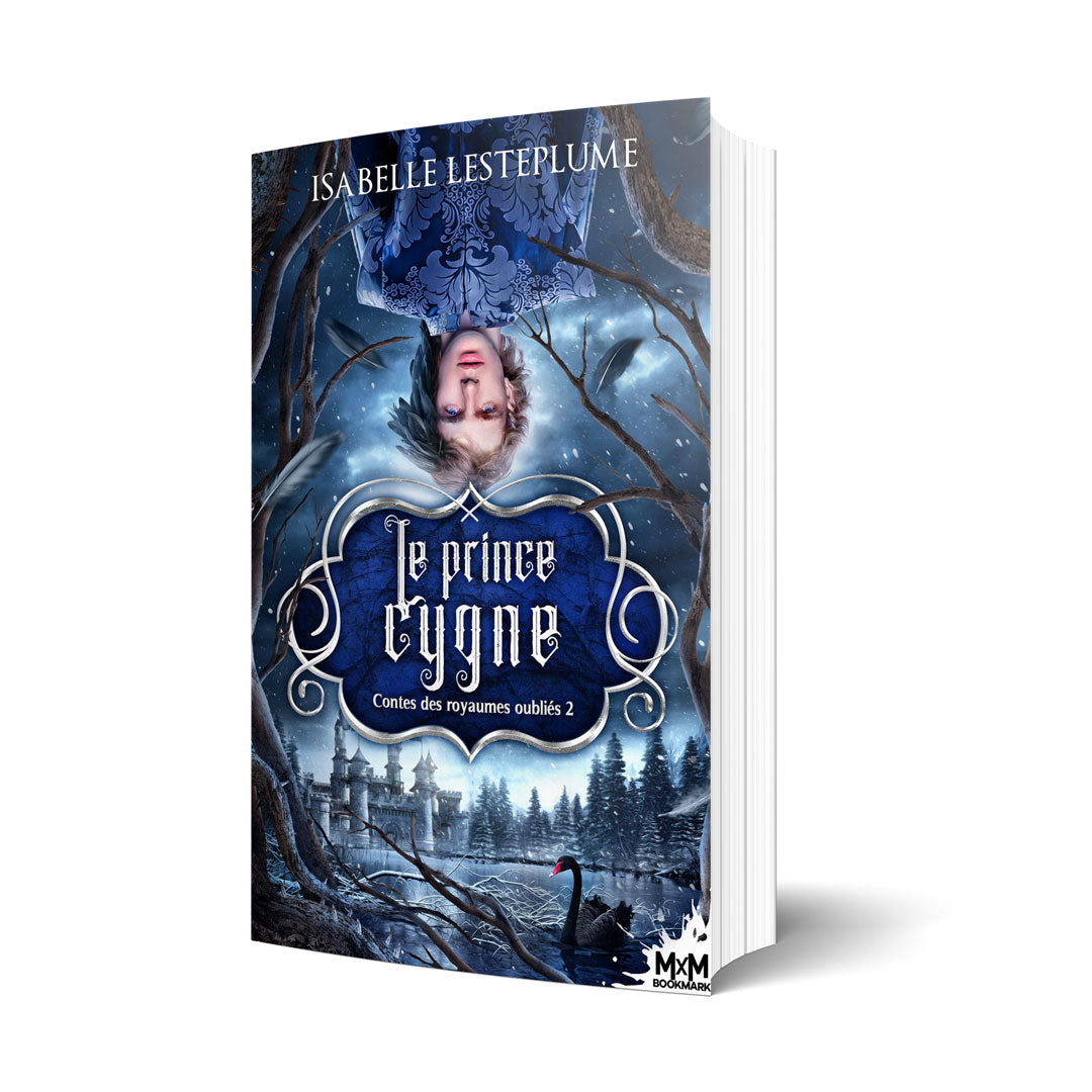 Le prince cygne - Les éditions Bookmark