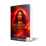 Un tempérament de feu - Les éditions Bookmark