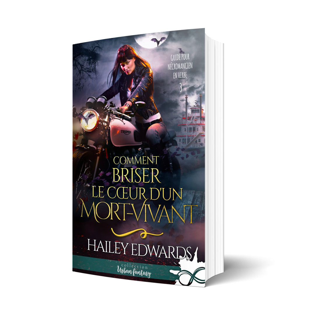 Comment briser le coeur d'un mort-vivant - Les éditions Bookmark