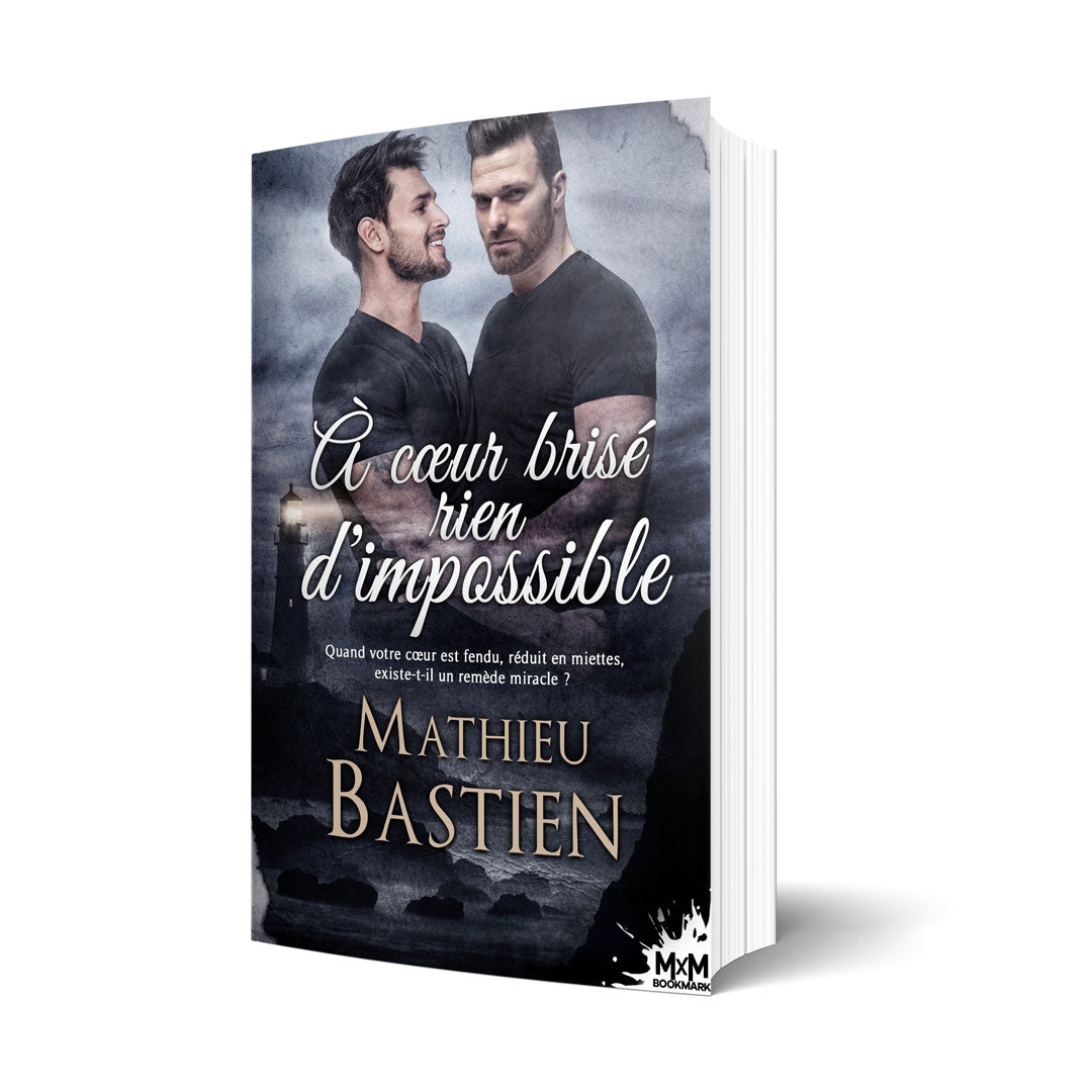À coeur brisé rien d'impossible - Les éditions Bookmark