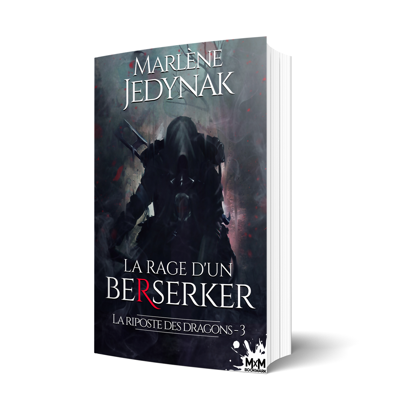 La rage d'un Berserker - Les éditions Bookmark
