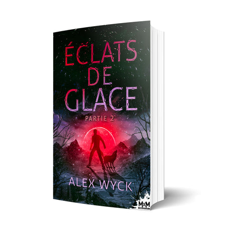 Éclats de glace - Partie 2 - Les éditions Bookmark