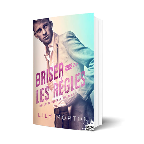 Briser les règles - Les éditions Bookmark