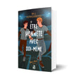 Être honnête avec soi-même - Les éditions Bookmark