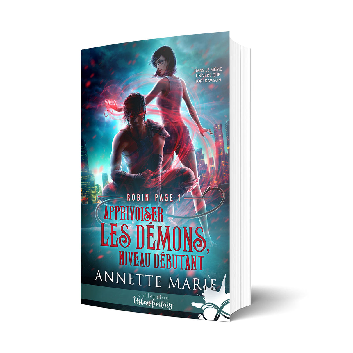 Apprivoiser les démons, niveau débutant  - Les éditions Bookmark
