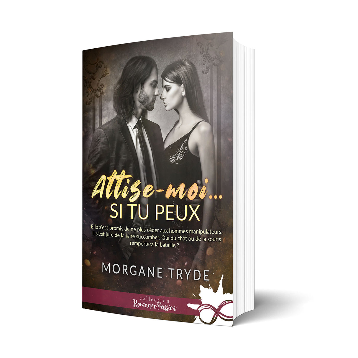 Attise-moi si tu peux - Les éditions Bookmark