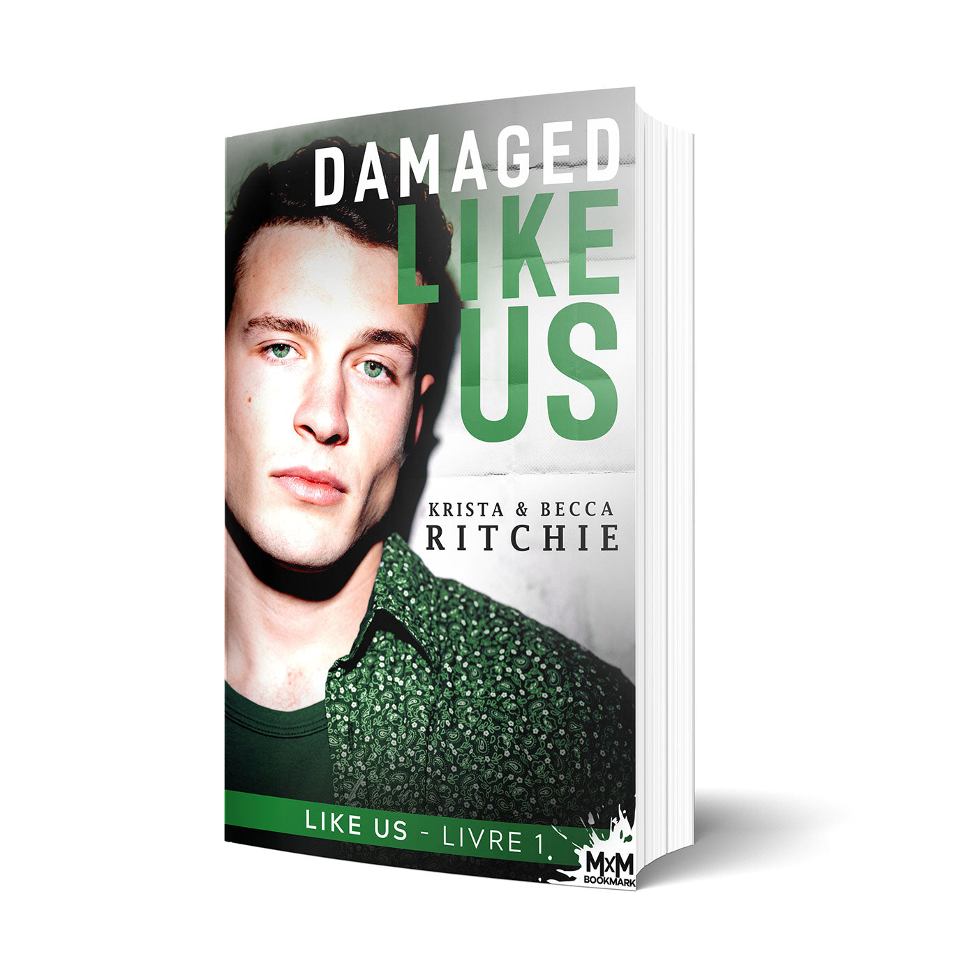 Damaged Like Us - Les éditions Bookmark