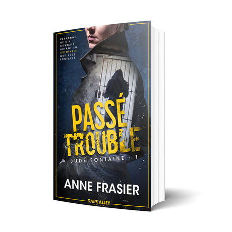 Passé trouble - Les éditions Bookmark