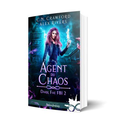 Agent du chaos - Les éditions Bookmark