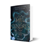 De miel et de cendres - Les éditions Bookmark
