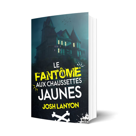 Le fantôme aux chaussettes jaunes - Les éditions Bookmark