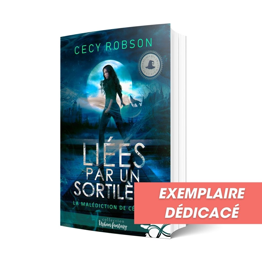 Liées par un sortilège - Les éditions Bookmark